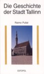 Die Geschichte der Stadt Tallinn