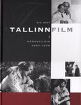 Tallinnfilm (1. osa)