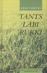 Tants läbi rukki
