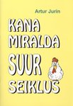 Kana Miralda suur seiklus