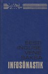 Eesti-inglise-saksa-vene infosõnastik