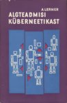 Algteadmisi küberneetikast
