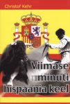 Viimase minuti hispaania keel