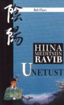 Hiina meditsiin ravib unetust