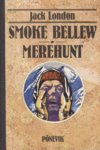 Smoke Bellew. Merehunt