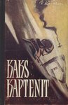 Kaks kaptenit