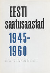 Eesti saatusaastad 1945-1960 (4. osa)
