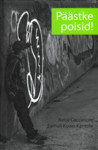 Päästke poisid!