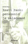 Eesti pank: persoonid ja saladused