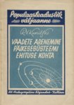 Vaadete arenemine päikesesüsteemi ehituse kohta