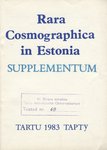 Rara Cosmographica in Estonia Supplementum