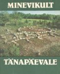 Minevikult tänapäevale
