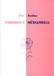Väriseva südamega