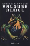 Valguse nimel