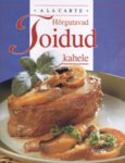 Hõrgutavad toidud kahele