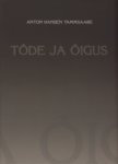 Tõde ja õigus (1. osa)