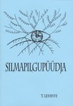 Silmapilgupüüdja