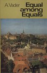 Equal among Equals