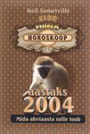Sinu hiina horoskoop aastaks 2004