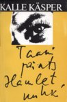 Taani prints Hamlet, nuhk