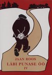 Läbi punase öö (4. osa)