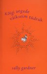 Kõigi aegade väikseim tüdruk