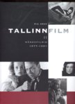 Tallinnfilm (2. osa)