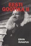 Eesti gootika (2. osa)