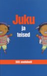 Juku ja teised