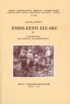 Endis-Eesti elu-olu (2. osa)