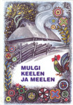 Mulgi keelen ja meelen