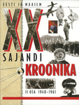XX sajandi kroonika (2. osa)