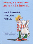Mää-mää, valge tall (2. osa)