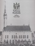Tallinna Raekoda. Tallinn Town Hall