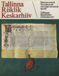 Tallinna Riiklik Keskarhiiv 1883-1983