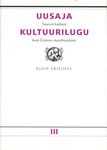 Uusaja kultuurilugu (3. osa)