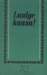 Laulge kaasa! (70. osa)
