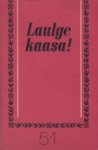 Laulge kaasa! (51. osa)