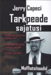 Tarkpeade sajatusi
