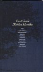 Eesti luule. Kuldne klassika (1. osa)