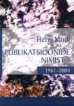 Hergi Karik. Publikatsioonide nimistu 1961-2004