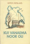 Kui vanaema noor oli