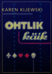 Ohtlik käik
