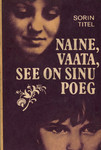 Naine, vaata, see on sinu poeg