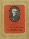 Iljitši lapsepõlve- ja kooliaastad