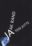 Jaak Rand ja teisi jutte