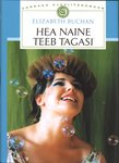 Hea naine teeb tagasi