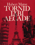 Tornid läbi aegade