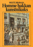 Homme hakkan kunstnikuks