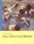 Haljad eluvõrsed
